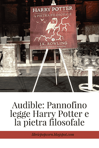 Audible Pannofino legge Harry Potter e la pietra filosofale